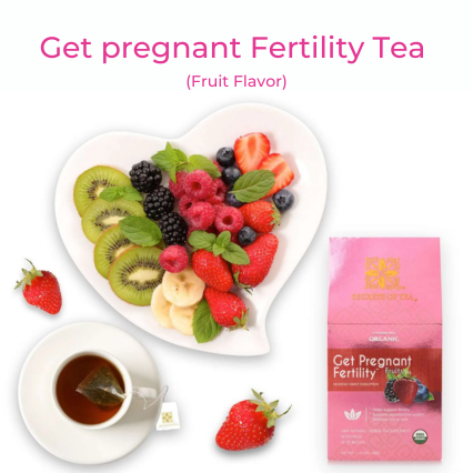 Secrets of Tea - Get Pregnant Fertility Tea