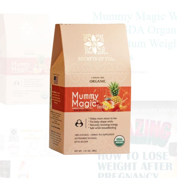Secrets of Tea Mummy Magic Weightloss Organic Tea